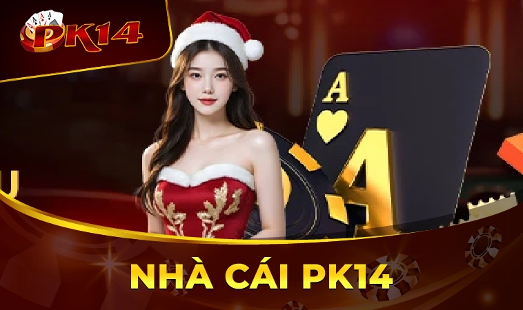 Nhà Cái PK14 - Trang Chủ Cá Cược Online Hấp Dẫn Nhất Hiện Nay